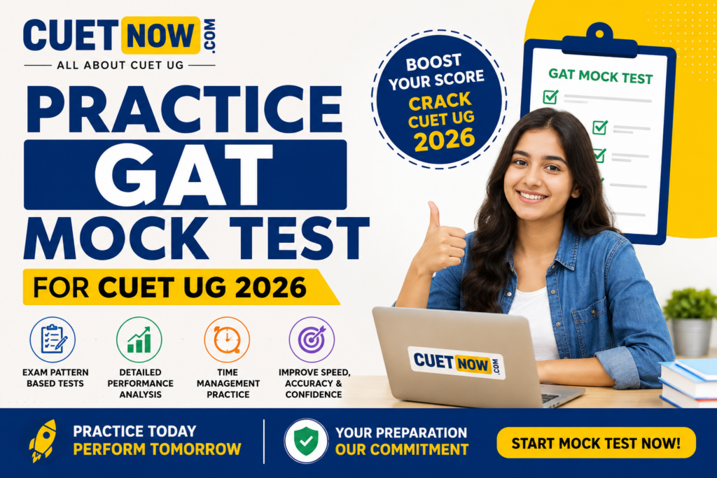 Practice GAT Mock Test for CUET UG 2026 - CUETNOW.COM